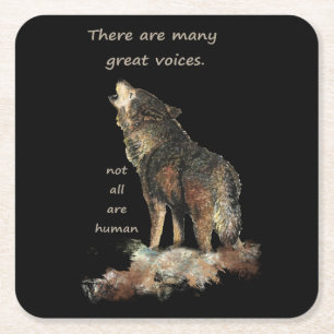 Many Great Voices Inspirational Wolf Quote with wa Square Paper Coaster