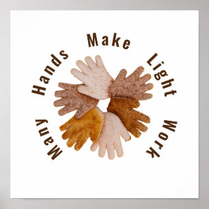Many hands make light work toasted hands poster T-