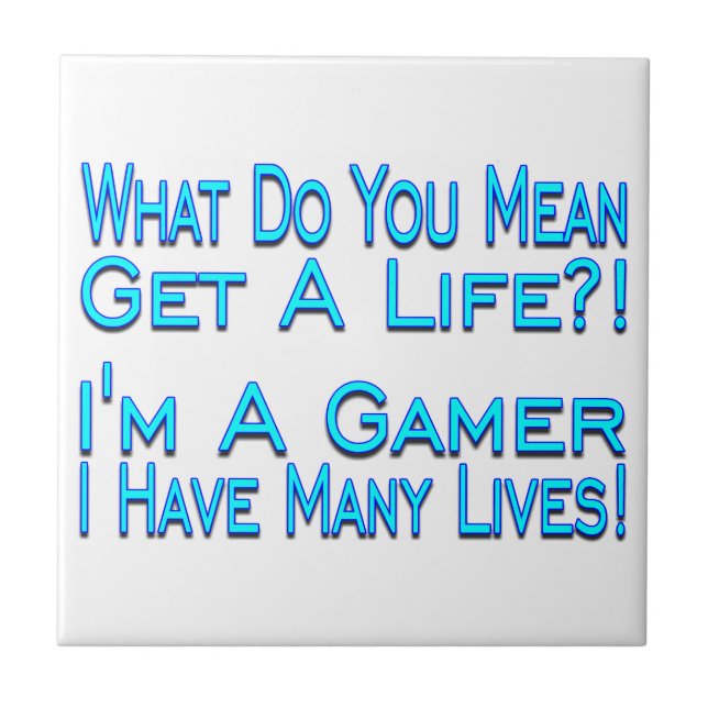 Many Lives Gamer Tile (Front)