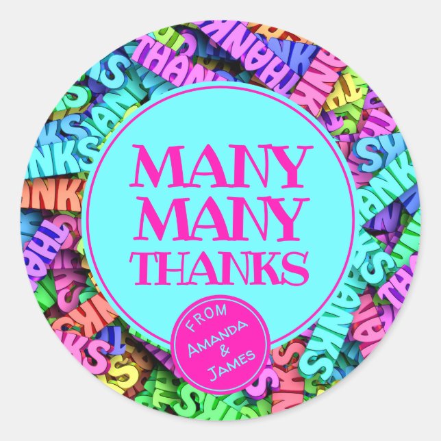 Many Many Thanks – Multi Coloured Personalised Classic Round Sticker (Front)