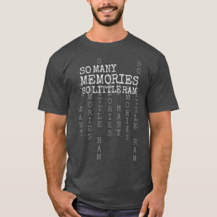 Many Memories Little Ram Computer Geek T-Shirt