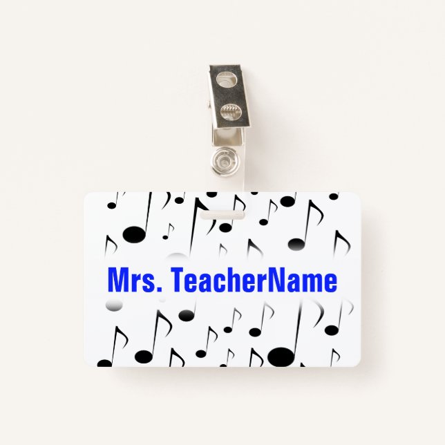 Many Musical Notes Pattern + Custom Teacher Name ID Badge (Front with Clip)