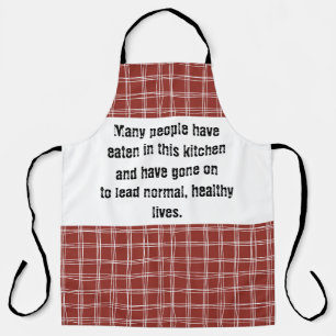Many people have eaten in this kitchen & have gone apron