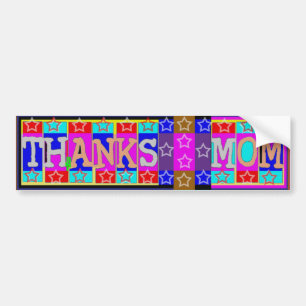 MANY ways to say THANKS MOM: by Naveen Bumper Sticker