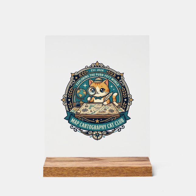 Map Cartography Cat Funny Cat Lover Design - Map C Acrylic Sign (Front)