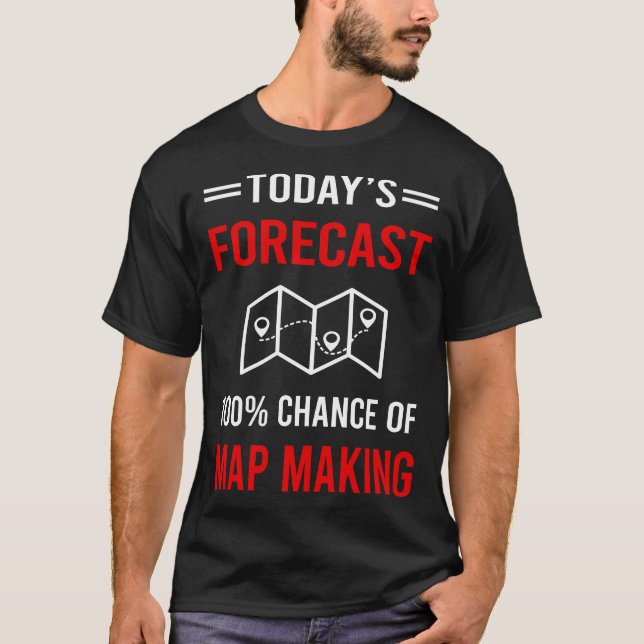 Map Making Mapmaking Cartography Cartographer T-Shirt (Front)