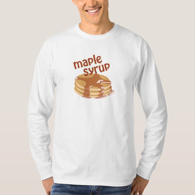 Maple Syrup Whaa? T-Shirt (Front)