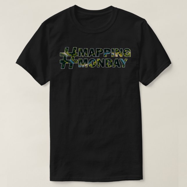 Mapping Monday 12 T-Shirt (Design Front)