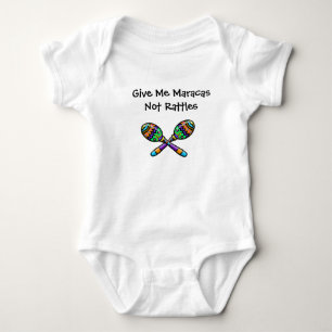 Maracas Not Rattles Baby Shirt