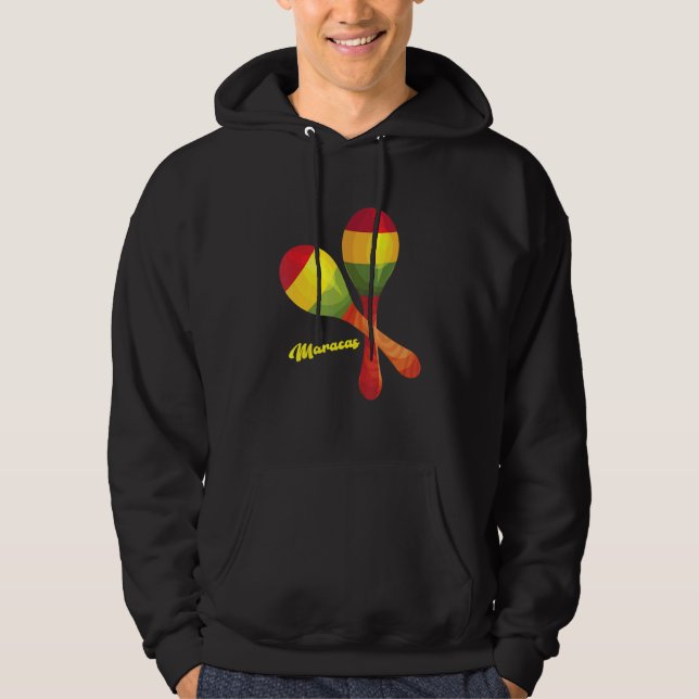 Maracas Percussion Mexican Latin Music Rumba Shake Hoodie (Front)
