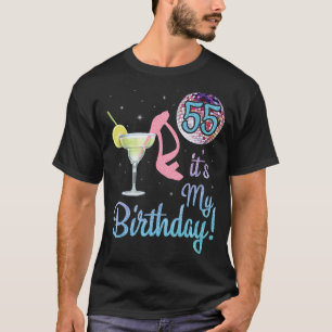 Maragita And Shoe 55 Years Old It's My Birthday Ha T-Shirt