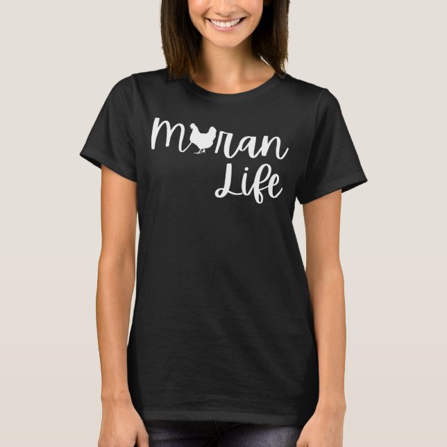 Maran Chicken Life T-Shirt (Front)