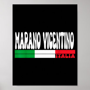 Marano Vicentino City Italia Travel Lovers Italy F Poster