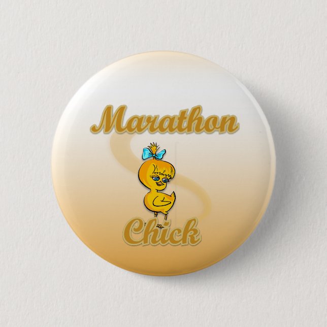 Marathon Chick 6 Cm Round Badge (Front)