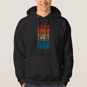 Marathon I Like Running Because I Really Like Food Hoodie