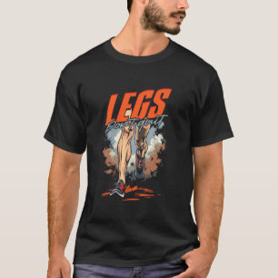 Marathon Marathoner Running Legs Don't Quit T-Shirt