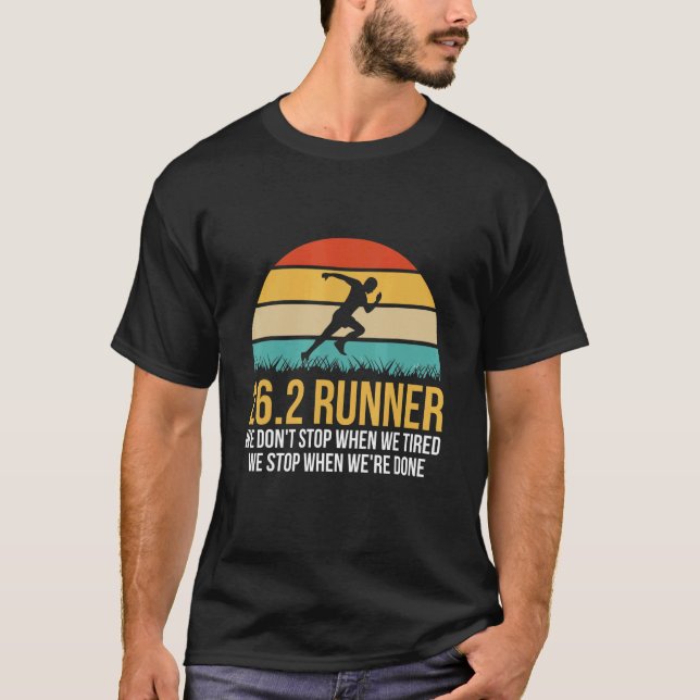 Marathon Quote For A 26 2 Runner T-Shirt (Front)