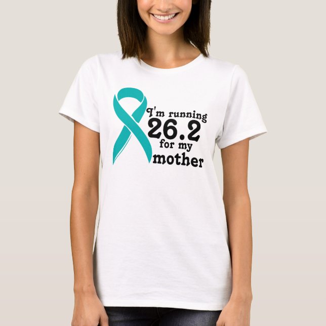Marathon runner for Ovarian Cancer T-Shirt (Front)