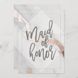 MARBLE AND ROSE GOLD MAID OF HONOR INVITATION