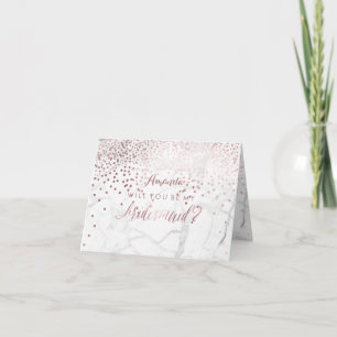 Marble/Rose Gold/Confetti Will You.. Bridesmaid Invitation
