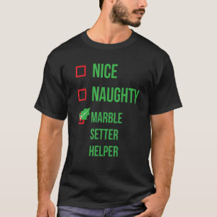Marble Setter Helper Funny Pajama Christmas T-Shirt