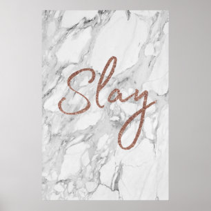 Marble SLAY rose gold glitter Poster