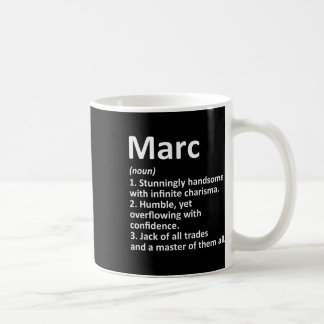 Marc Definition Personalised Name Funny Birthday G Coffee Mug