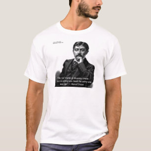 Marcel Proust & Famous Quote T-Shirt