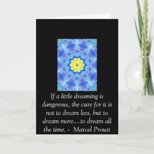 Marcel Proust quote about dreamers and dreaming Card