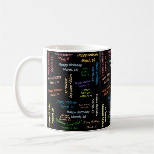 March, 16 Birthday Mug