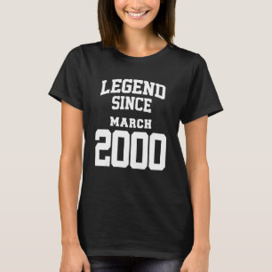 March 2000 23rd Birthday Legend 23 Years Old T-Shirt
