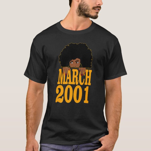 March 2001 21st Birthday 21 Years Old Black Women  T-Shirt (Front)