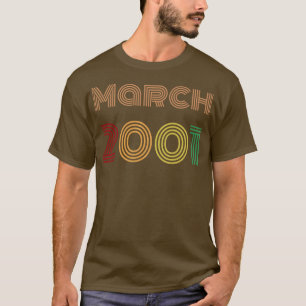 March 2001 Birthday Vintage Design T-Shirt