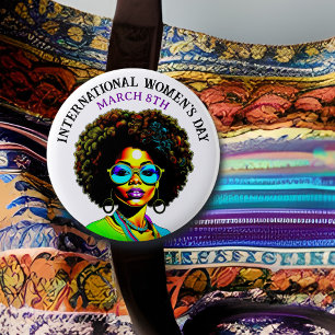 March 8th is International Women's Day 6 Cm Round Badge