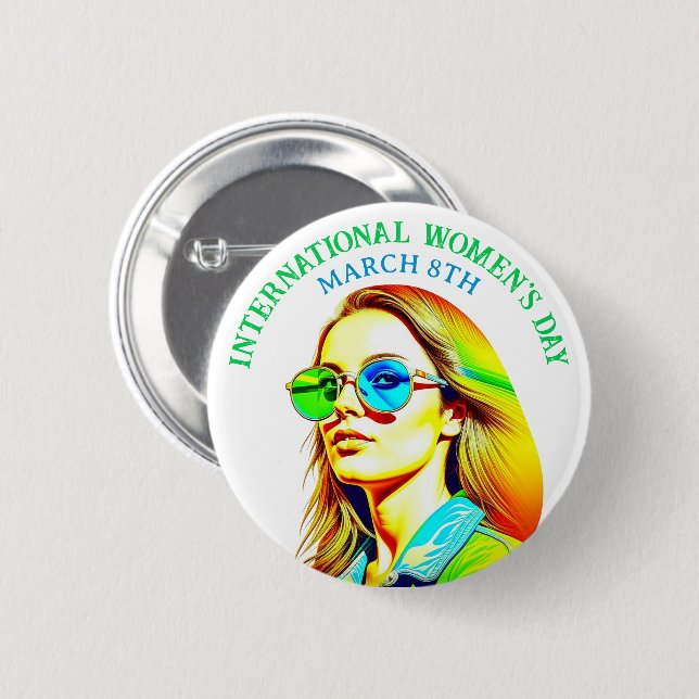 March 8th is International Women's Day 6 Cm Round Badge (Front & Back)