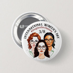 March 8th is International Women's Day 6 Cm Round Badge