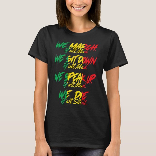 March Black Pride African American Juneteenth  T-Shirt (Front)