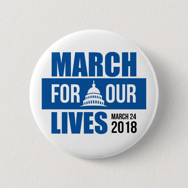 March For Our Lives 6 Cm Round Badge (Front)