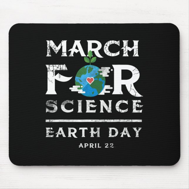 March For Science Tee Scientists Earth Day April  Mouse Mat (Front)