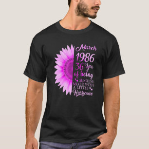 March Girl 1986  36 Years Old 36th Birthday T-Shirt