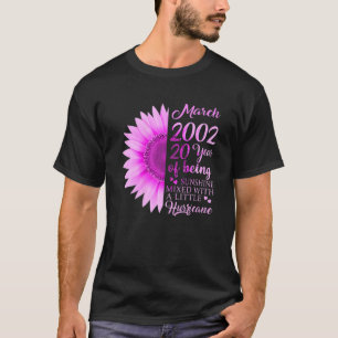 March Girl 2002 T 20 Years Old 20Th Birthday Gift T-Shirt