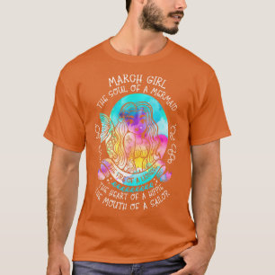 March Girl The Soul Of A Mermaid T-Shirt