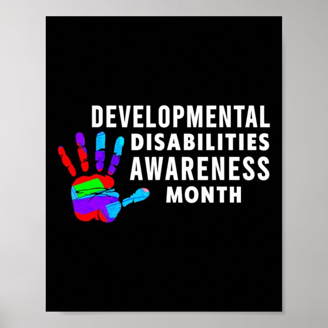 march Is Developmental Disabilities Awareness Mont Poster (Front)