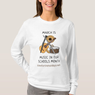 March is Music in our Schools Month T-Shirt