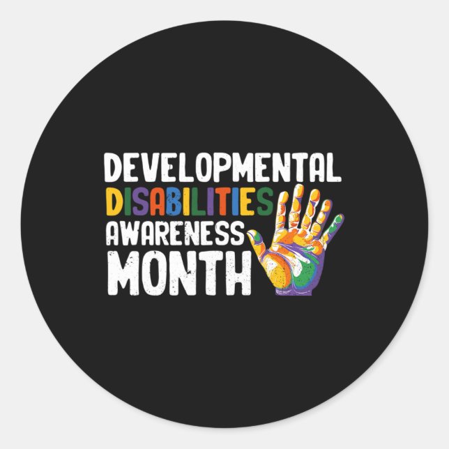 March Is National Developmental Disabilities Aware Classic Round Sticker (Front)