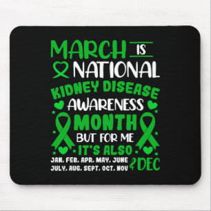 March Is National Kidney Disease Awareness Month M Mouse Mat