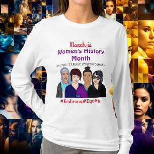 March is Women's History Month T-Shirt