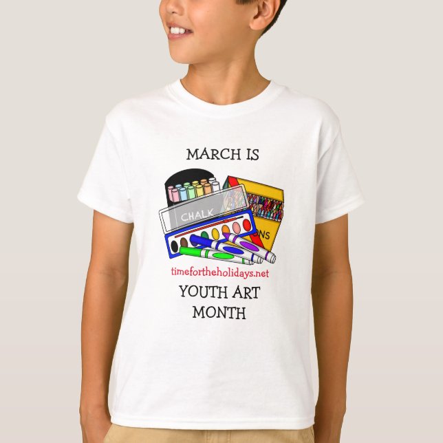 March is Youth Art Month   T-Shirt (Front)