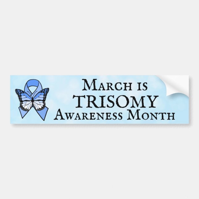 March it Trisomy Awareness Month Bumper Sticker (Front)