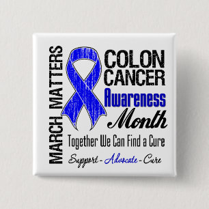 March Matters - Colon Cancer Awareness Month 15 Cm Square Badge